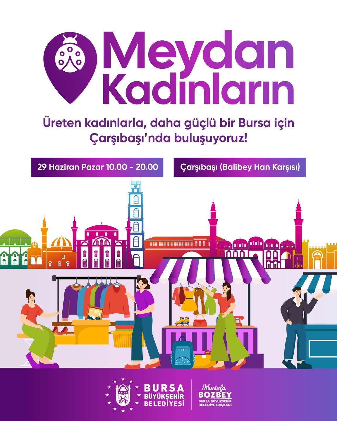 Bursa’da Meydan Kadınların!