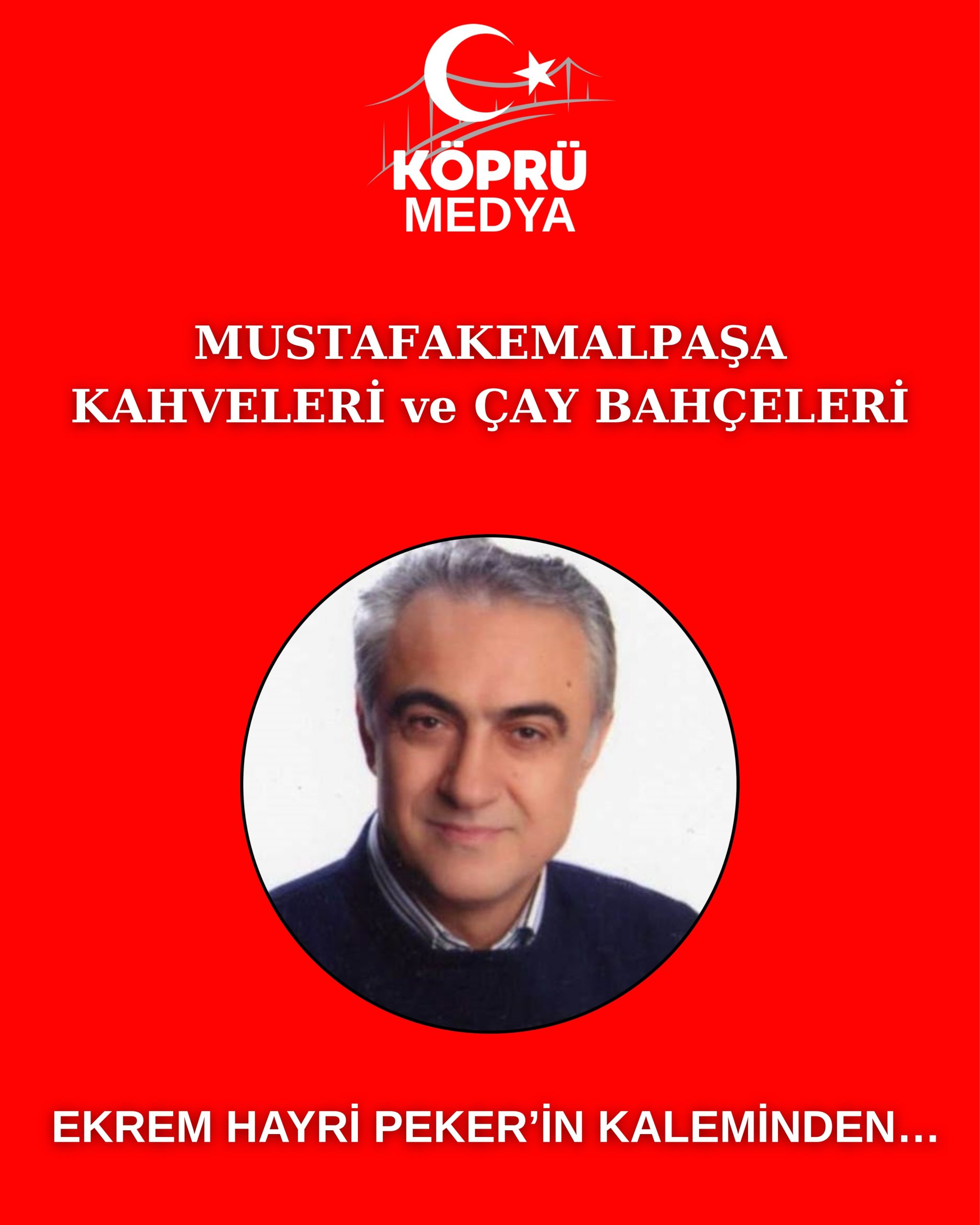 Kimya mühendisi, Araştırmacı Yazar, Bilgi Çınarımız Ekrem Hayri Peker ilk yazısıyla sizlerle! 