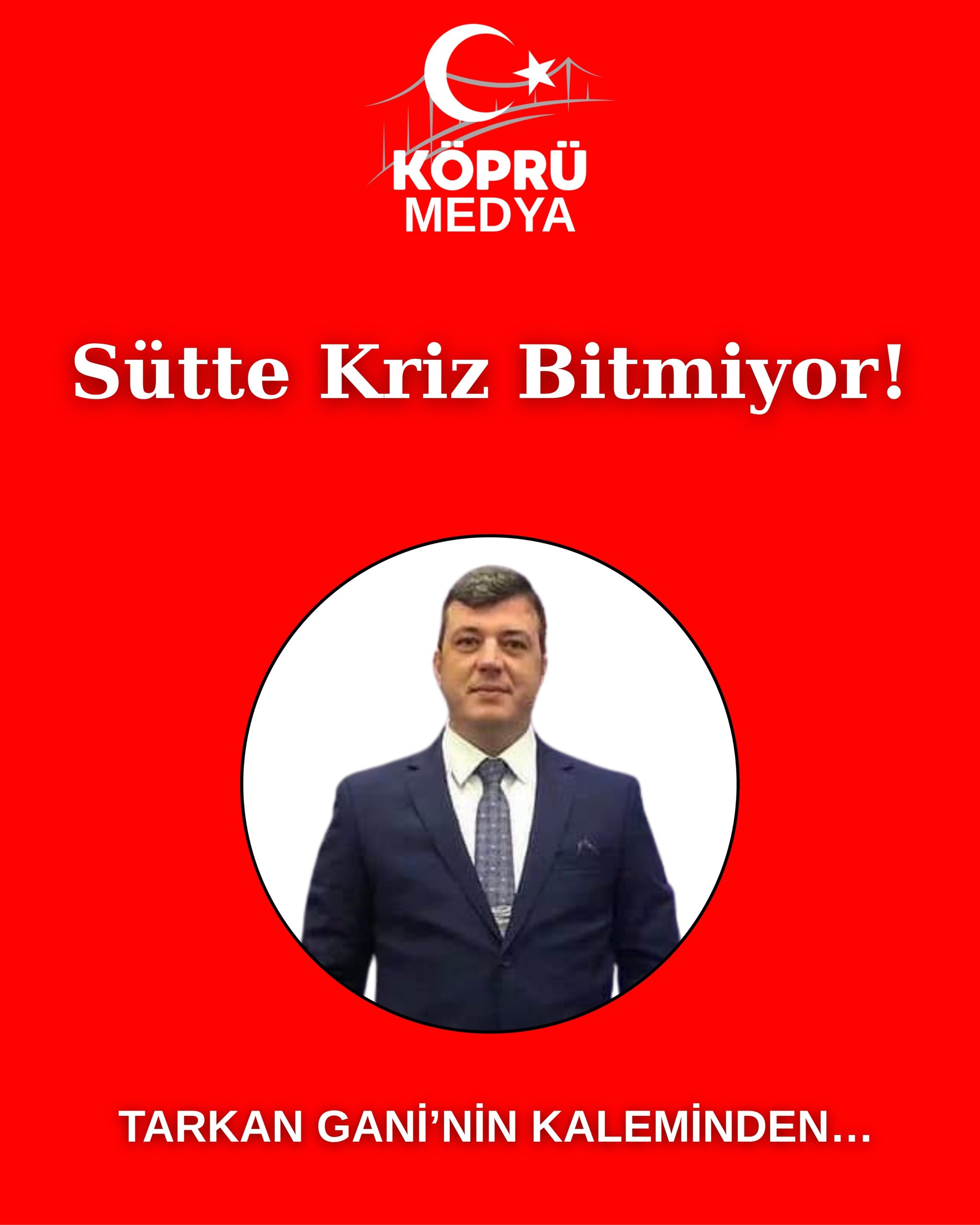 Sütte Kriz Bitmiyor!